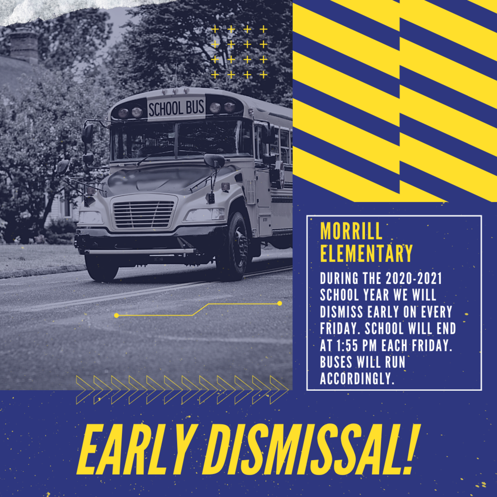 Tomorrow, November 13, is an early dismissal at 1:55. Buses will run accordingly. Thank you! 