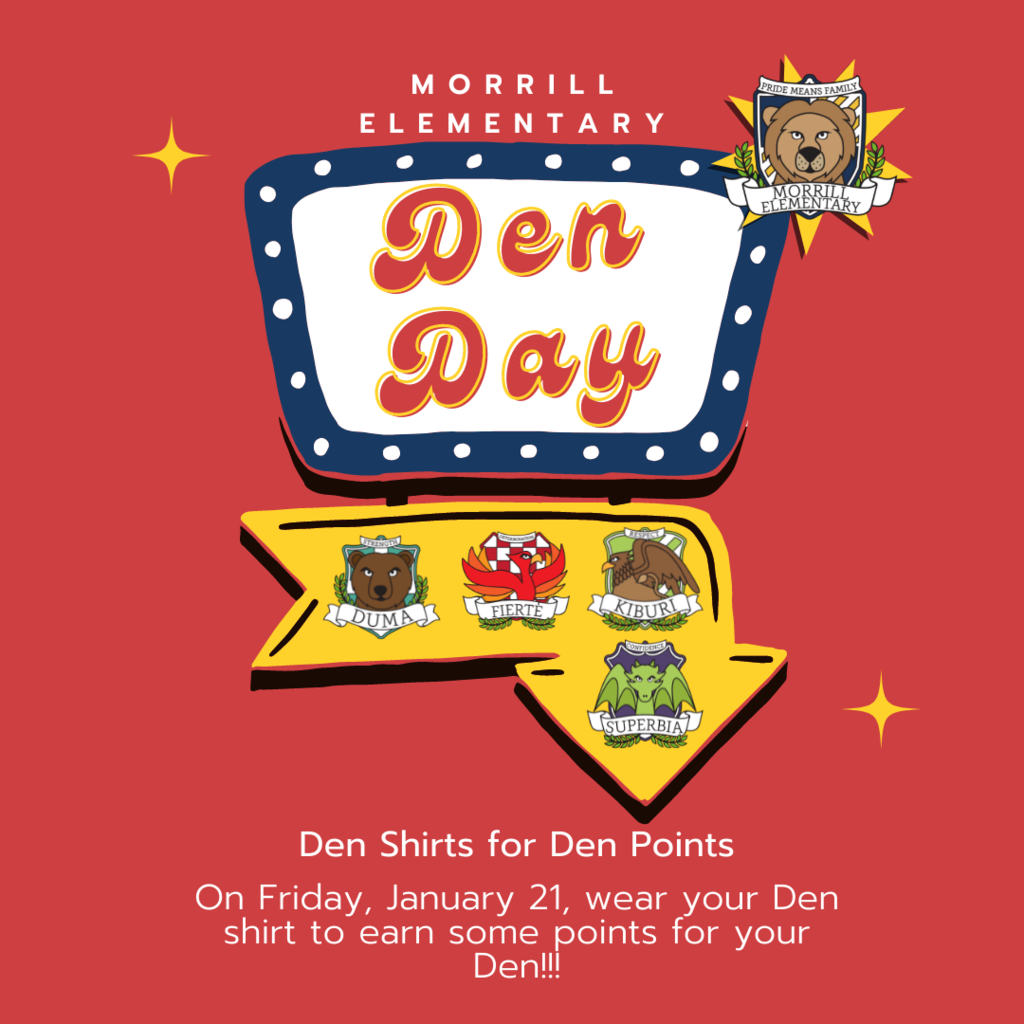 On Friday, January 21, wear your Den shirt to earn some points for your Den!!!