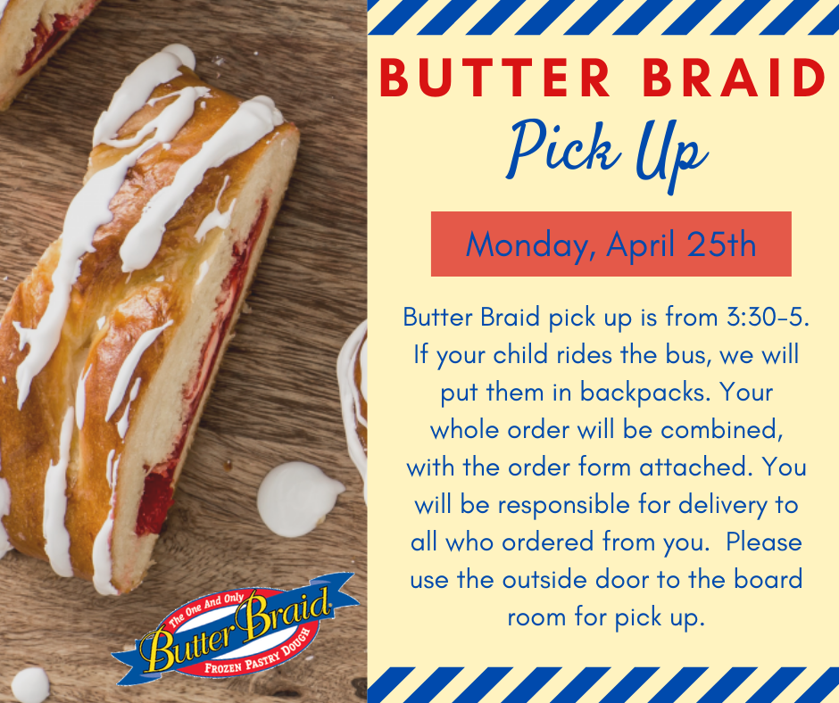 Butter Braid Pick Up